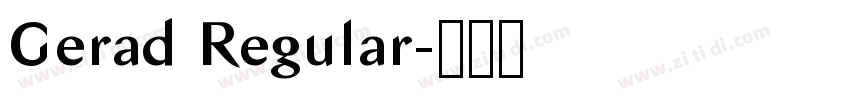 Gerad Regular字体转换 Gerad Regular字体转换